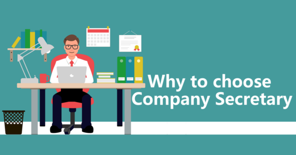 Why to choose Company Secretary